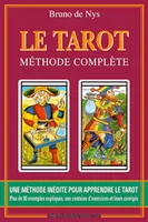 LE TAROT METHODE COMPLETE - 11ème Edition, Méthode complète