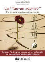 La Tao-entreprise, Performance globale et harmonie
