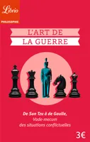 L'ART DE LA GUERRE, LE VADE-MECUM DES SITUATIONS CONFLICTUELLES