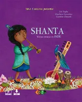 Shanta, Voyage musical en inde