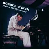 CD, Vinyles Jazz, Blues, Country Jazz Silver Horace / Blowin' the Blues Away Horace Silver