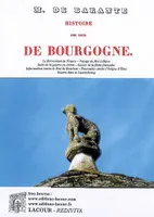 Tome X, [1478-1480], Histoire des ducs de Bourgogne, le roi revient en France, voyage du roi à Dijon, suite de la guerre en Artois, succès de la flotte française, information contre le duc de Bourbon, poursuites contre l'évêque d'Elne, guerre dans le L...