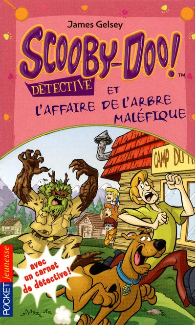 Livres Jeunesse de 6 à 12 ans Romans Scooby-Doo !, Scooby-Doo détective et L'affaire de l'arbre maléfique - tome 14 James GELSEY