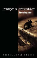 Rue des rats, roman