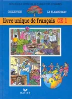 Le Flamboyant Livre de l'élève, Livre unique de Français, CE1, Comores