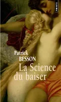 La Science du baiser, roman