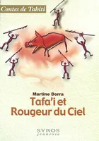 Tafa'i et rougeur du ciel, contes de Tahiti, contes de Tahiti