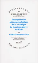Oeuvres de Martin Heidegger. Section II, cours 1923-1944., [1], Interprétation phénoménologique de la «Critique de la raison pure» de Kant