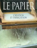 LE PAPIER CREATION & FABRICATION, création et fabrication
