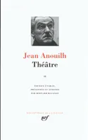 Théâtre / Jean Anouilh, II, Théâtre (Tome 2)
