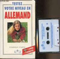 Testez votre niveau en Allemand - 1 livre + 1 cassette