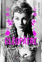 Cléopâtre, Un roman ébouriffant
