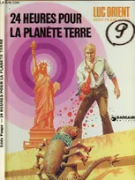 [5], 24 heures pour la planète Terre (Luc Orient) [Paperback] Paape, Eddy and Greg