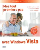 Mes tout premiers pas avec Windows Vista 2e