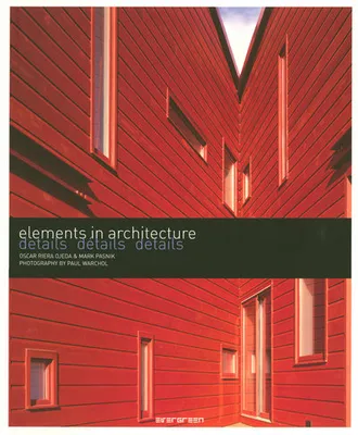 ELEMENTS IN ARCHITECTURE - DETAILS, EV