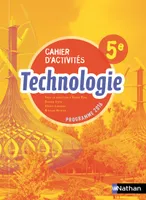 Technologie - Cahier d'activités 5e - Elève 2017