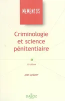 CRIMINOLOGIE ET SCIENCE PENITE