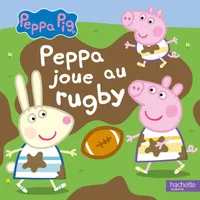 Peppa Pig - Peppa joue au rugby