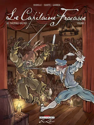 Volume 1, Le Capitaine Fracasse, de Théophile Gautier T01