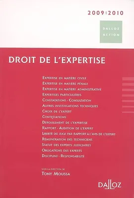 DROIT DE L'EXPERTISE 2009/2010 - 1<SUP>ERE</SUP> ED.