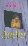 Dona Flor et ses deux maris, histoire morale, histoire d'amour