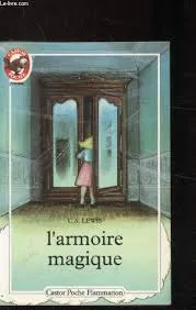 Chroniques de narnia - l'armoire magique (Les), - SCIENCE-FICTION/FANTASTIQUE, DES 9/10 ANS
