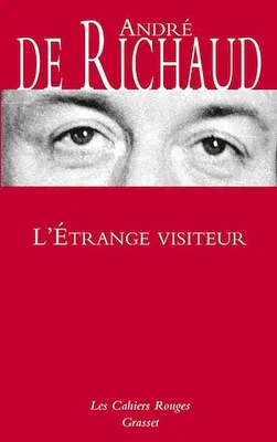 L'étrange visiteur, Les Cahiers rouges