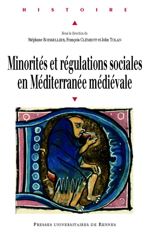 Minorités et régulations sociales en Méditerranée médiévale None