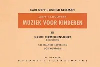 Muziek voor Kinderen, Grote Tertstoonsoort Dominanten. Vol. 3. voice, recorders and percussion. Partition vocale/chorale et instrumentale.