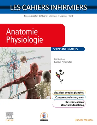 Anatomie-Physiologie, Soins infirmiers