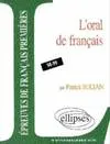Épreuves anticipées de français - L'oral de français, programme 98-99