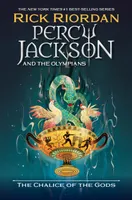 Percy Jackson and the Olympians : The Chalice of the Gods - US Hardback Edition