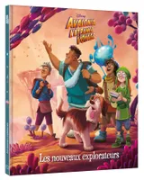 AVALONIA, L'ETRANGE VOYAGE - Hors Série - Les nouveaux explorateurs - Disney