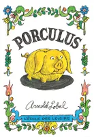Porculus, Edition de luxe