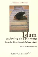 Islam et droits de l'Homme Agi, Marc and Collectif