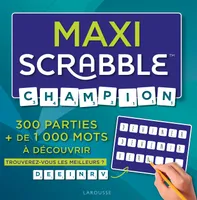 Maxi Scrabble Champion, 300 parties + de 1 000 mots à découvrir