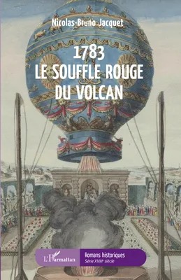 1783 LE SOUFFLE ROUGE DU VOLCAN