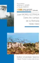 Dans les camps de la Retirada / 1939-1940, DANS LES CAMPS DE LA RETIRADA 1939-1940