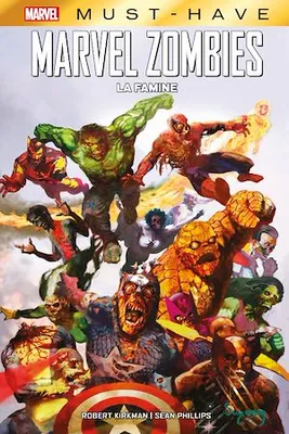 Best of Marvel (Must-Have) : Marvel Zombies - La famine