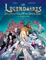 4, Les Légendaires - Les Chroniques de Darkhell T04, Le rêve d'Ultima