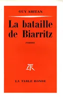 La Bataille de Biarritz