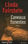 Caveaux funestes, roman