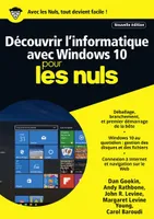 Découvrir l'informatique avec Windows 10 Mégapoche Pour les Nuls NE