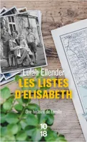 Les listes d'Elisabeth, Une histoire de famille