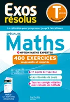 EXOS RESOLUS SPECIALITE Maths + Option Maths expertes Tle