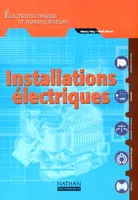Électrotechnique et normalisation., 3, Installations Électriques Bac pro - Bac STI Livre de l'élève Électrotechnique et normalisation