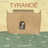 Tyranoé