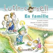 Compilations Lutin-conseil, 1, En Famille ! (Lutin Conseil)