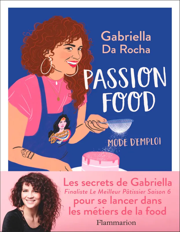 Passion food Gabriella Da Rocha