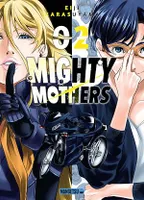 Mighty Mothers T02, Mighty Mothers, T2